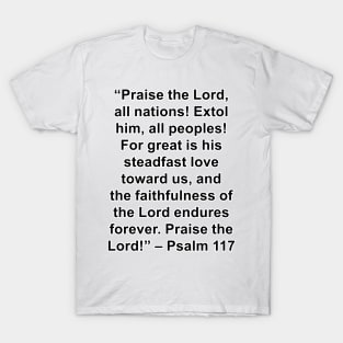 Psalm 117 King James Version (KJV) Bible Verse Typography T-Shirt